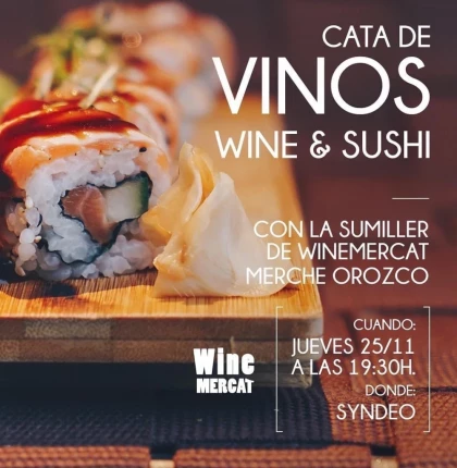 Cata de vinos Wine & Sushi en Syndeo Palma con Merche Orozco